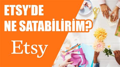 Etsy'de Ürün Satarak İnternetten Para Kazanma