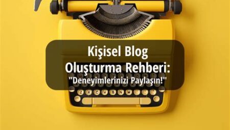 Fikir Üretiminde Kişisel Deneyimlerinizi Nasıl Kullanırsınız?